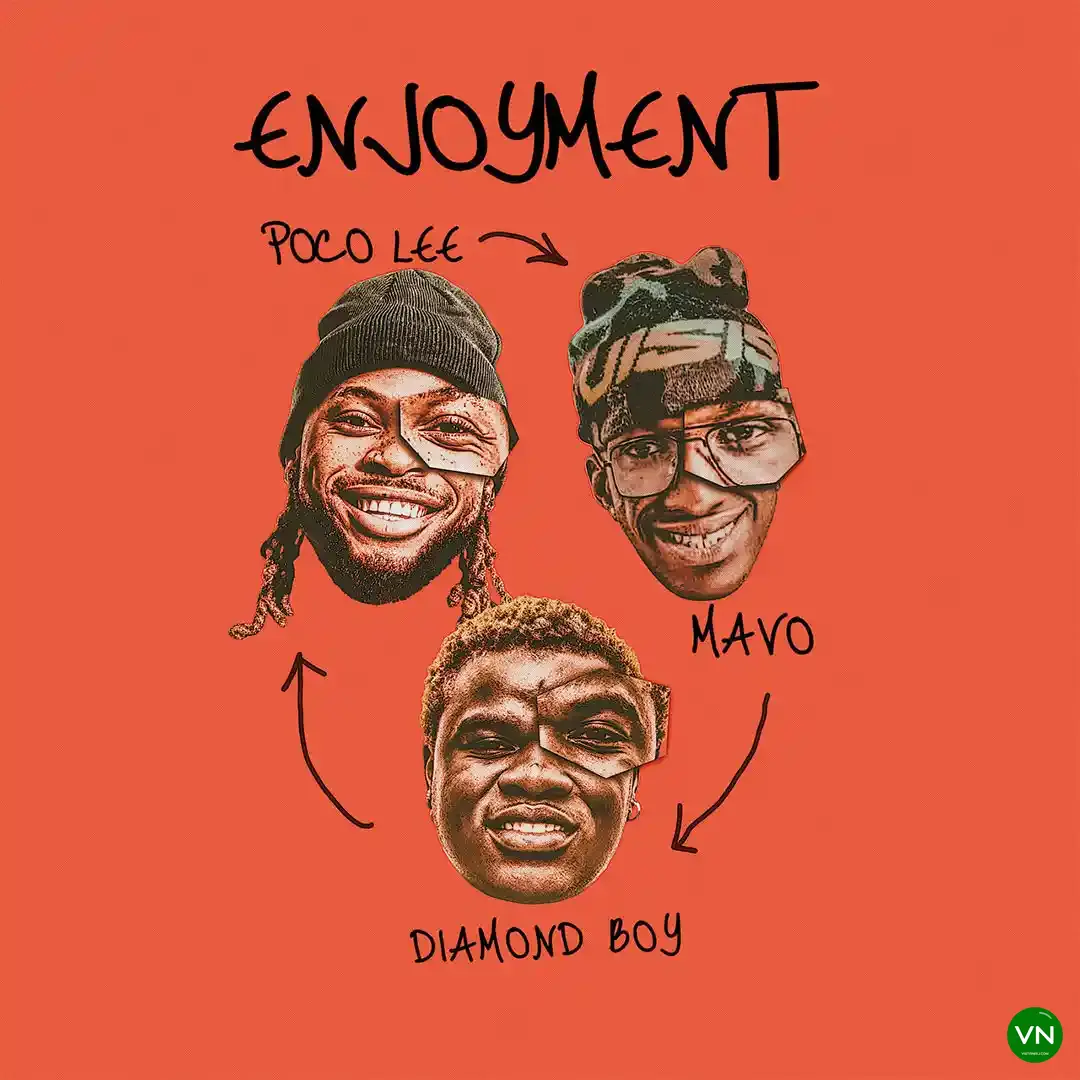 ENJOYMENT mp3 by Poco Lee feat. Mavo and Diamond Boy