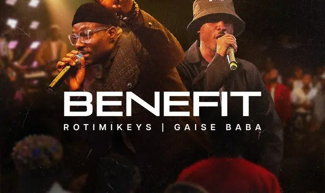 Rotimikeys – Benefit ft. Gaise Baba Artwork