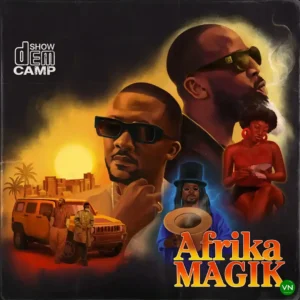 Show Dem Camp – You Get Me ft. Tems Artwork