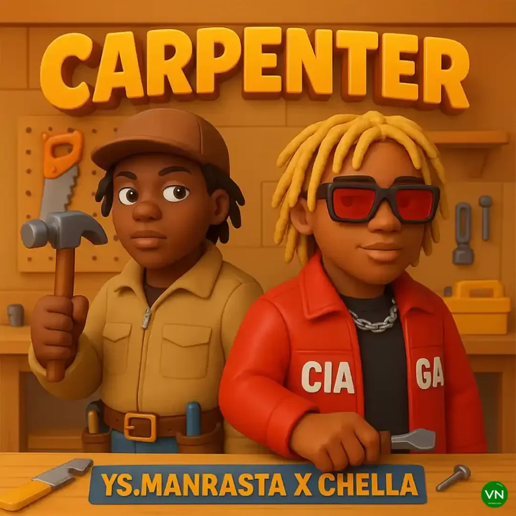 Ys.manrasta – Carpenter ft. Chella Artwork
