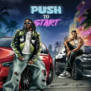 Aguero Banks – PUSH 2 START ft. Chike Artwork