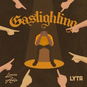 Lemon Adisa – Gaslighting ft. Lyta Artwork