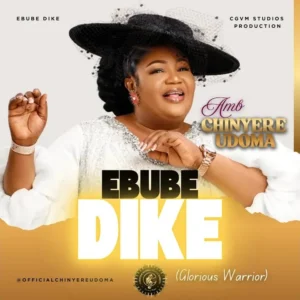 Amb. Sis. Chinyere Udoma – EBUBE DIKE Artwork