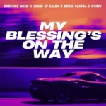 My Blessings On The Way mp3 by Energize Music