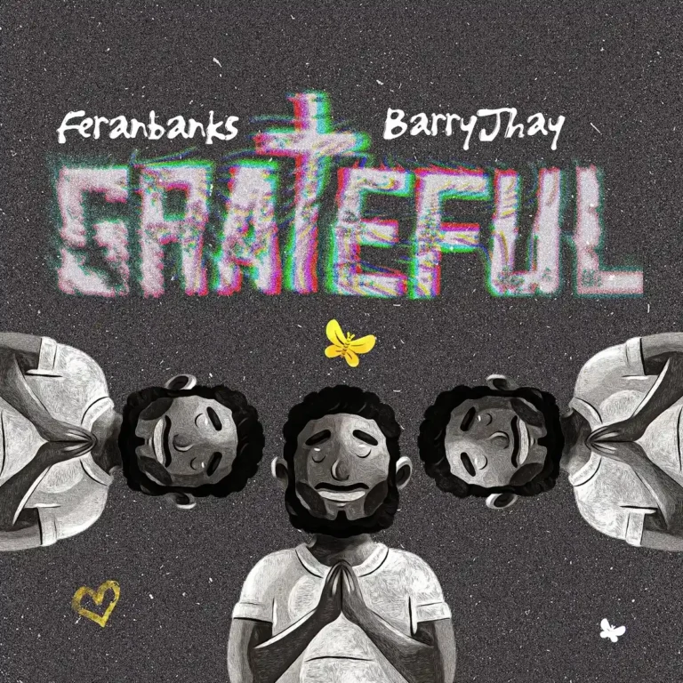 Grateful mp3 by Feranbanks feat. Barry Jhay