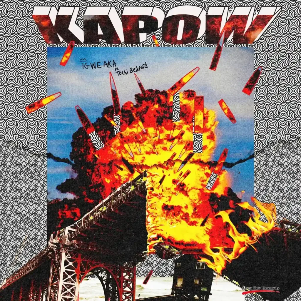 KAPOW mp3 by IGWE AKA feat. Tochi Bedford
