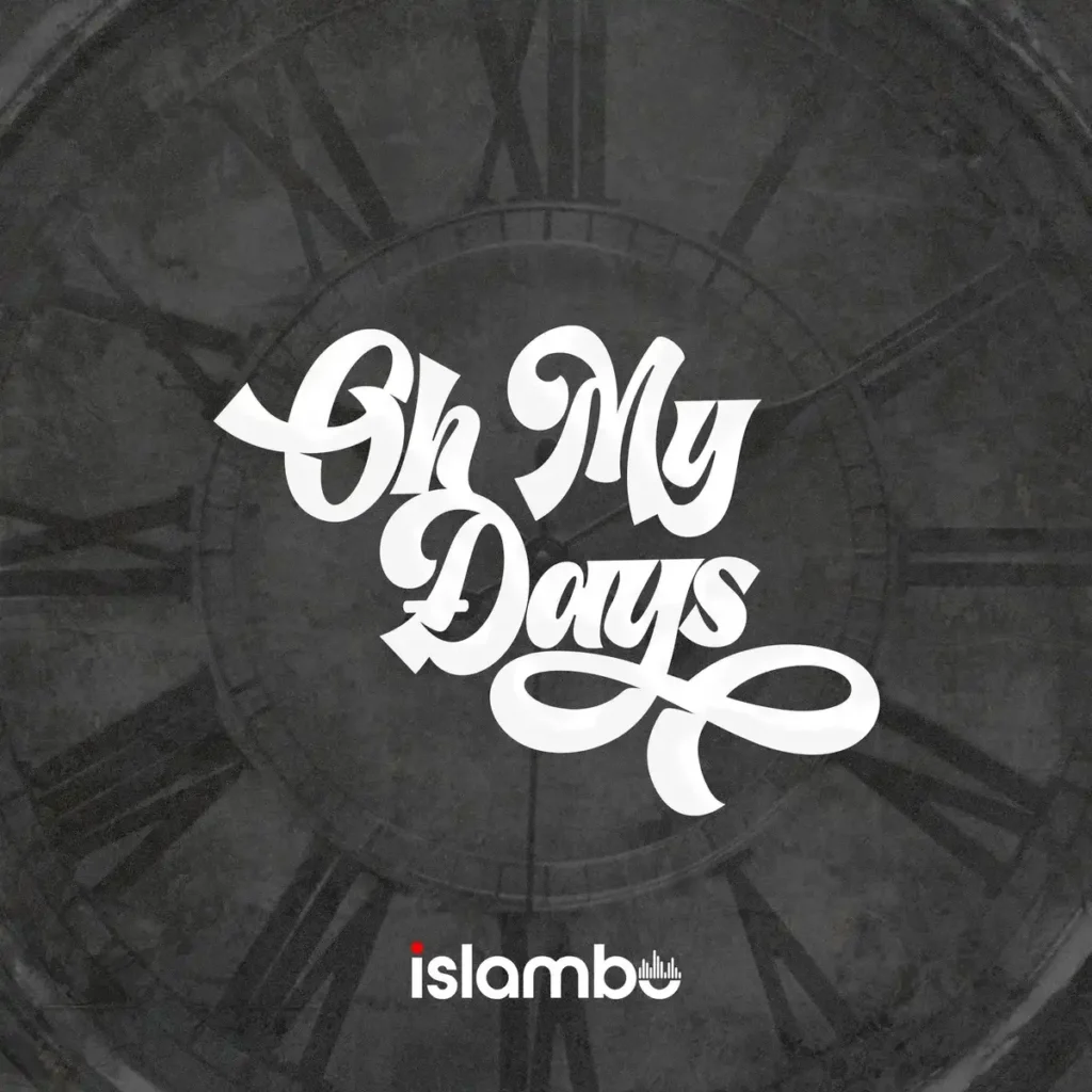 Islambo – OH MY DAYS Artwork