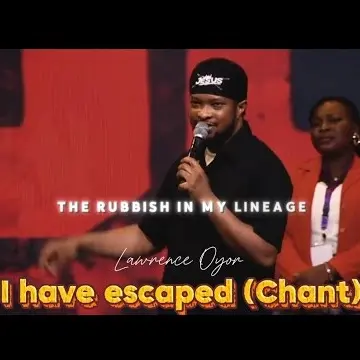 Lawrence Oyor – I Have Escaped (Chant) Artwork