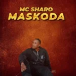 Maskoda mp3 by Mc Sharo