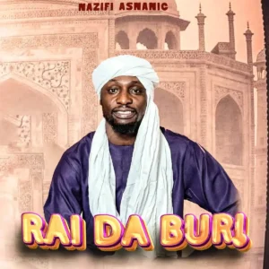 NAZIFI ASNANIC – Rai Da Buri Artwork