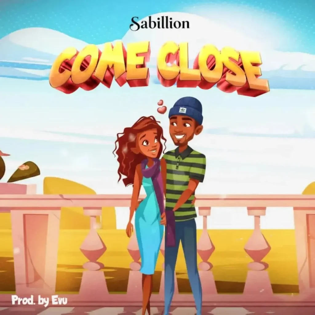 Sabillion – Come Close Artwork