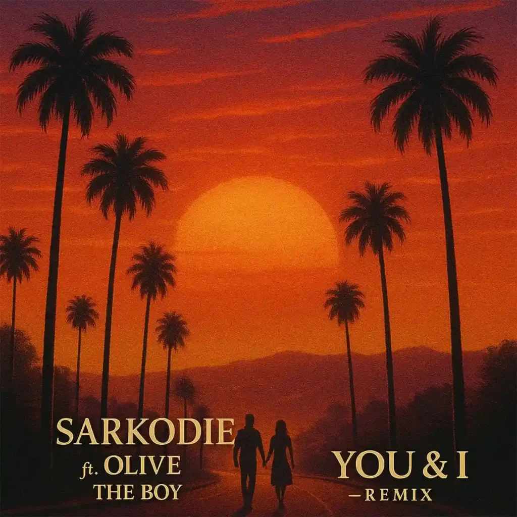 You & I (Remix) mp3 by Sarkodie feat. Olivetheboy