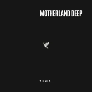 Tiimie – Motherland Deep Artwork