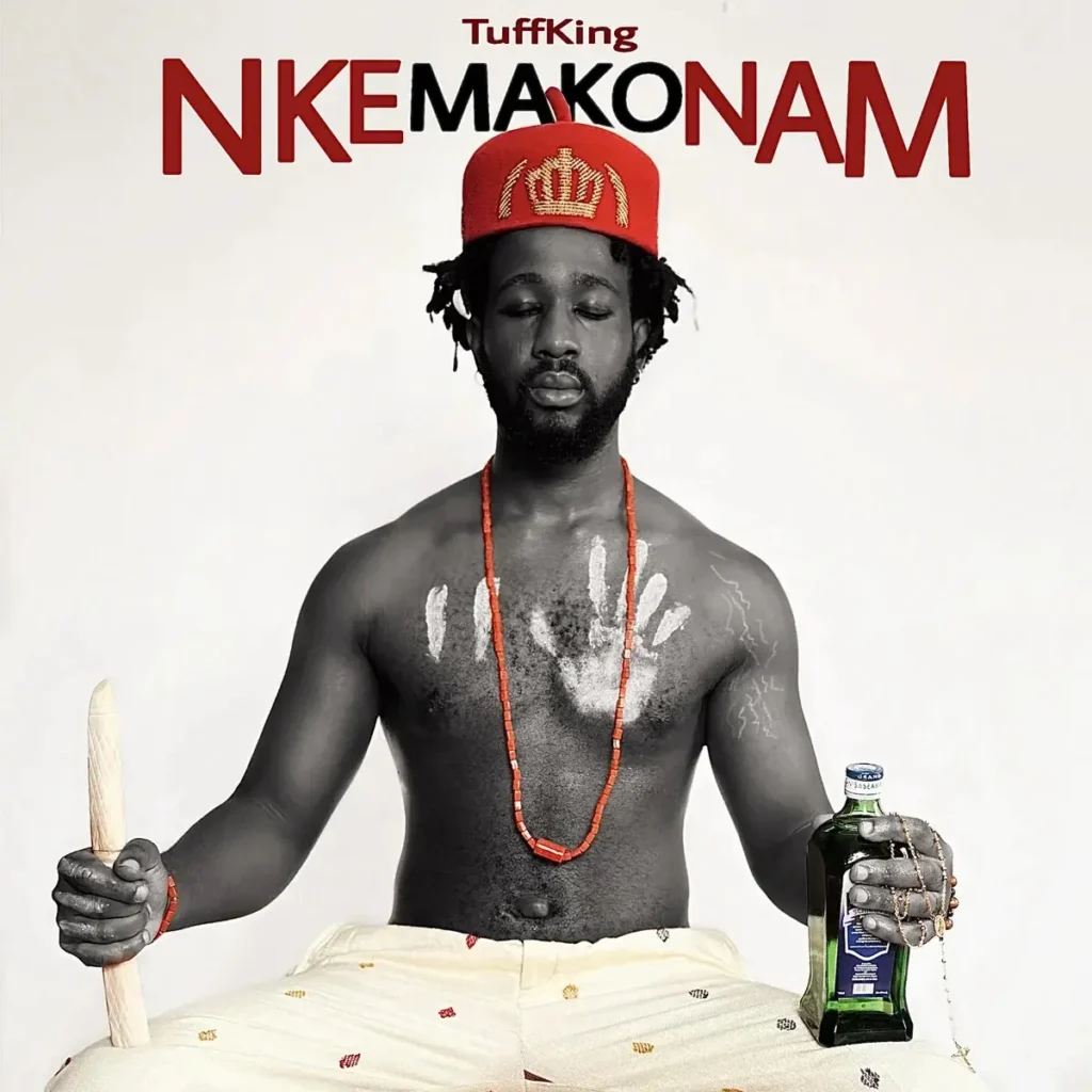Nkemakonam mp3 by Tuff king
