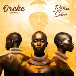 Billion Solar – Oreke (Adunni) Artwork