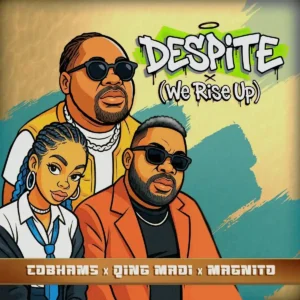 COBHAMS ASUQUO x QING MADI x MAGNITO – Despite (We Rise Up) Artwork