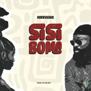 Harrysong – Sisi Boma Artwork