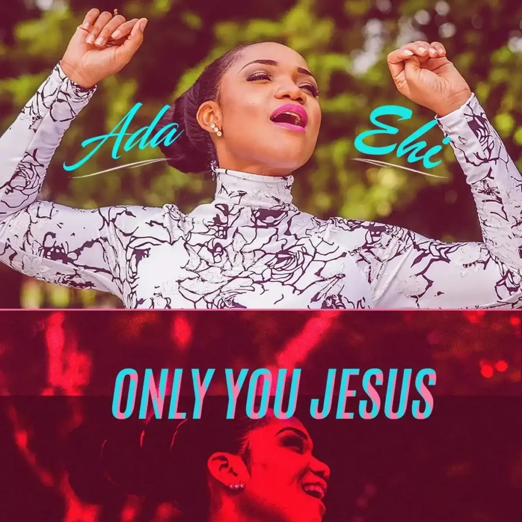 Ada Ehi – Only You Jesus Artwork