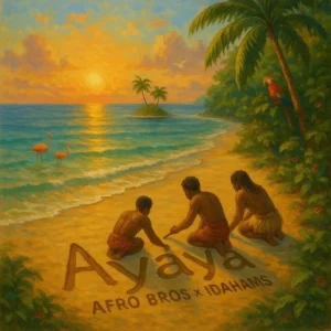 Afro Bros – Ayaya ft. Idahams Artwork