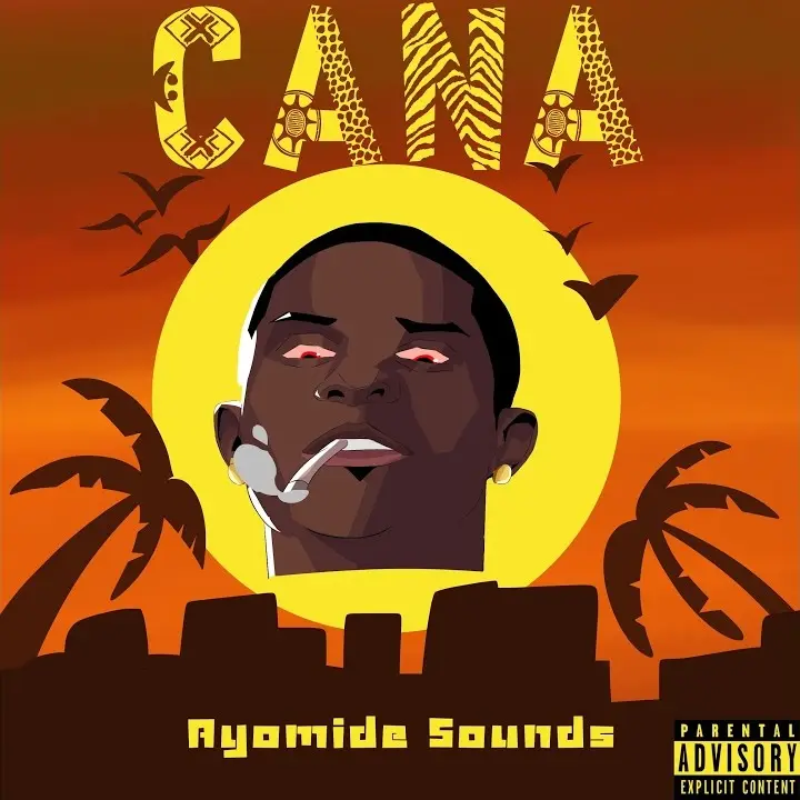 CANA mp3 by Ayomide Sounds