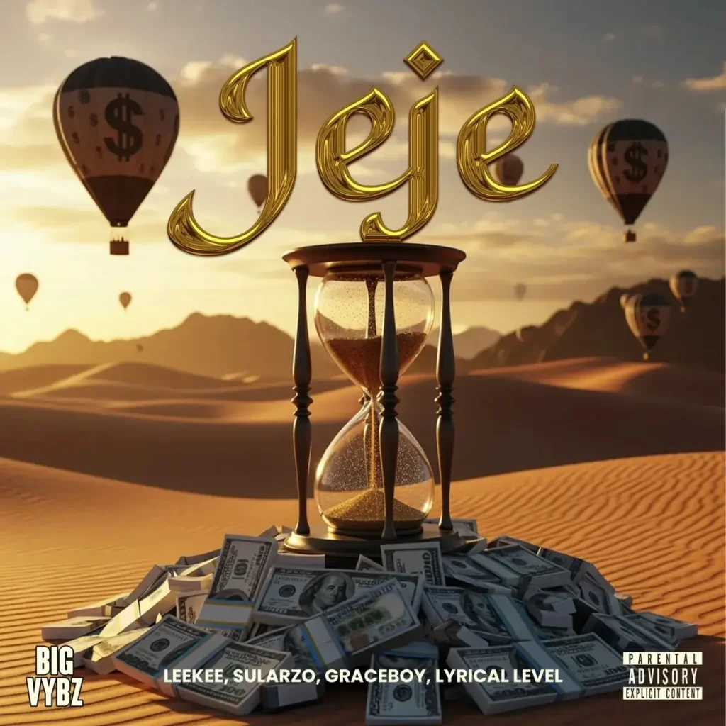 BIG VYBZ – JEJE ft. Rexxie, Leekee, Sularzo, Graceboy & Lyrical Level Artwork