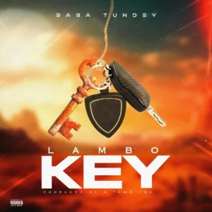 Baba Tundey – Lambo Key Artwork