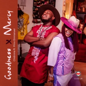 Chidinma – Goodness and Mercy ft. Prinx Emmanuel Artwork