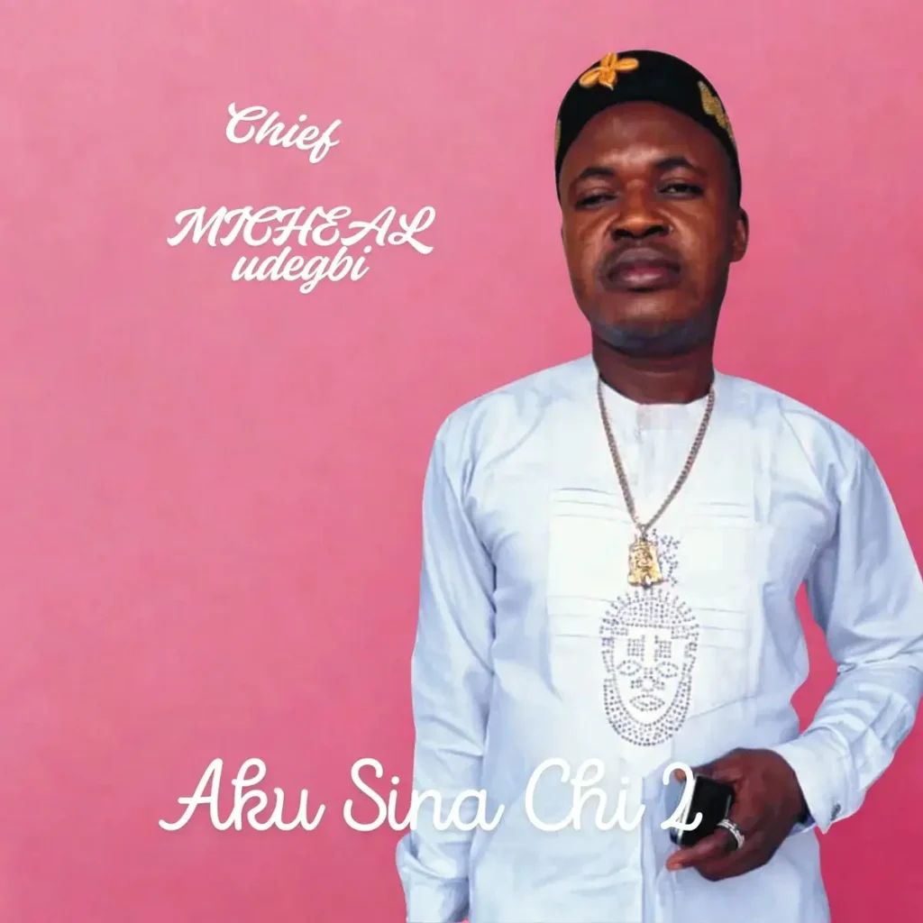 Aku sina Chi 2 mp3 by Chief Michael Udegbi