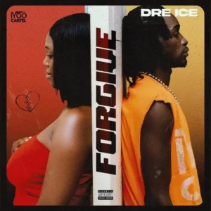 Dre Ice – FORGIVE Artwork