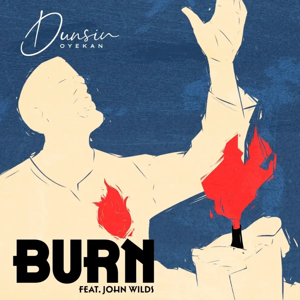 Burn Live mp3 by Dunsin Oyekan feat. John Wilds