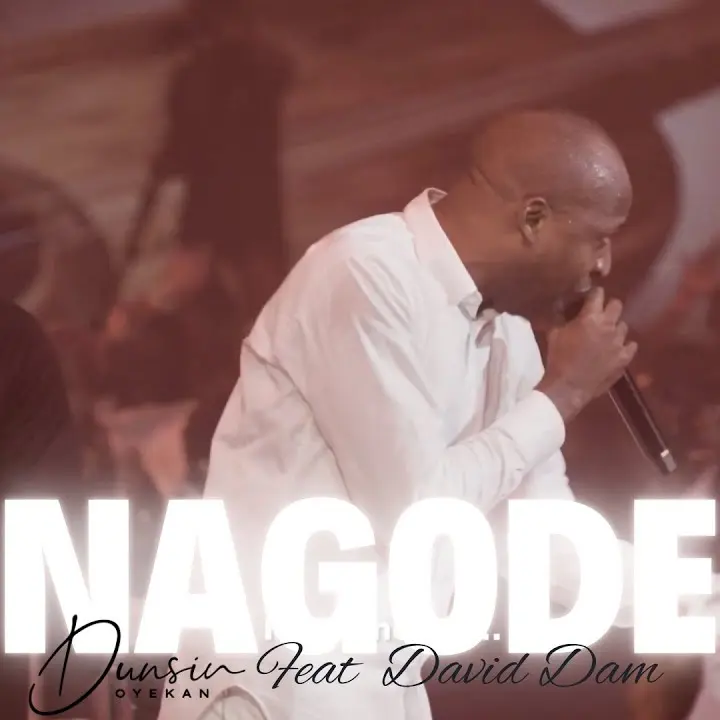Nagode Live mp3 by Dunsin Oyekan feat. David Dam
