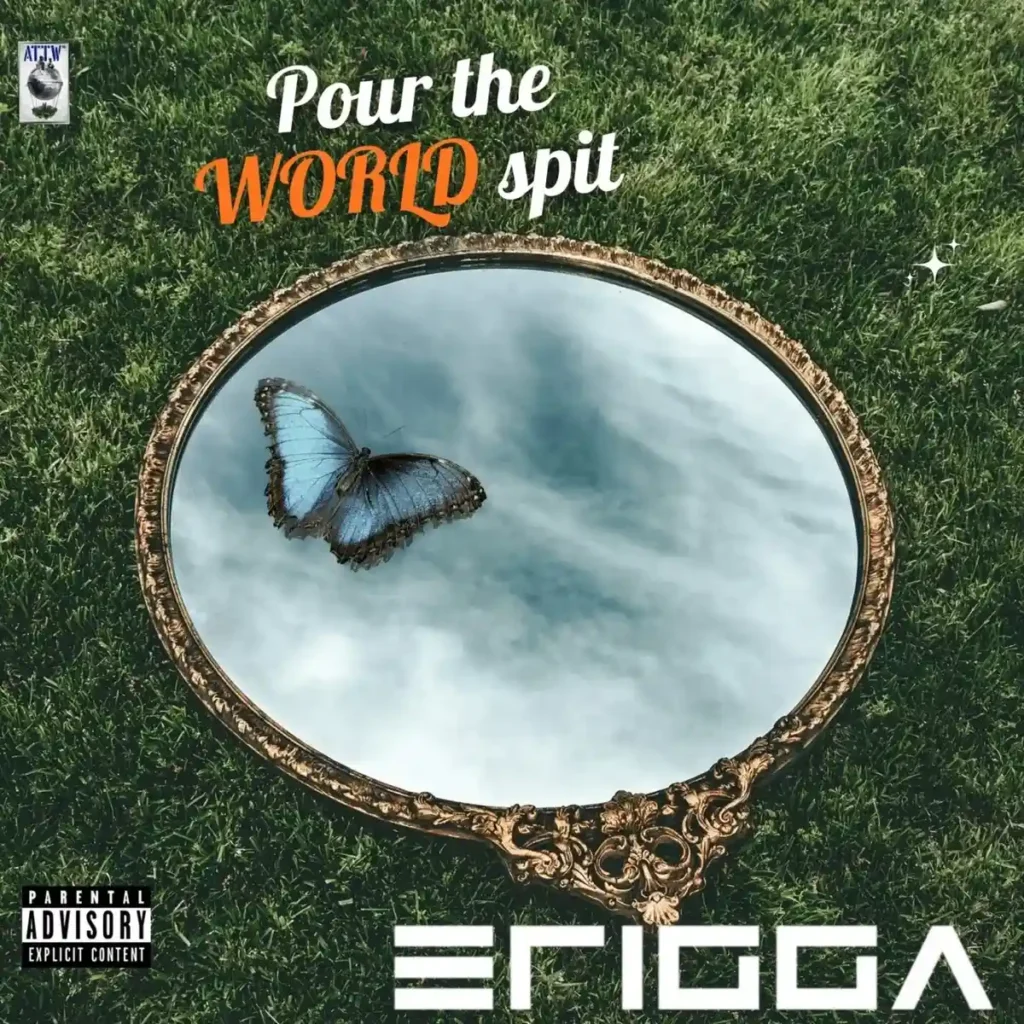 Pour the World Spit mp3 by Erigga