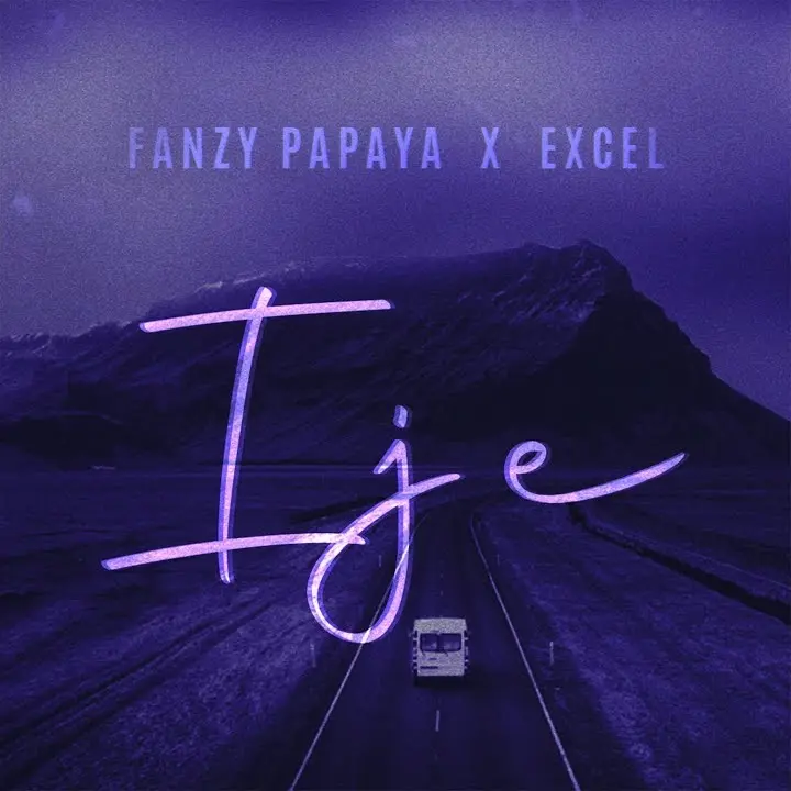 Fanzy Papaya – IJE ft. Excel Artwork