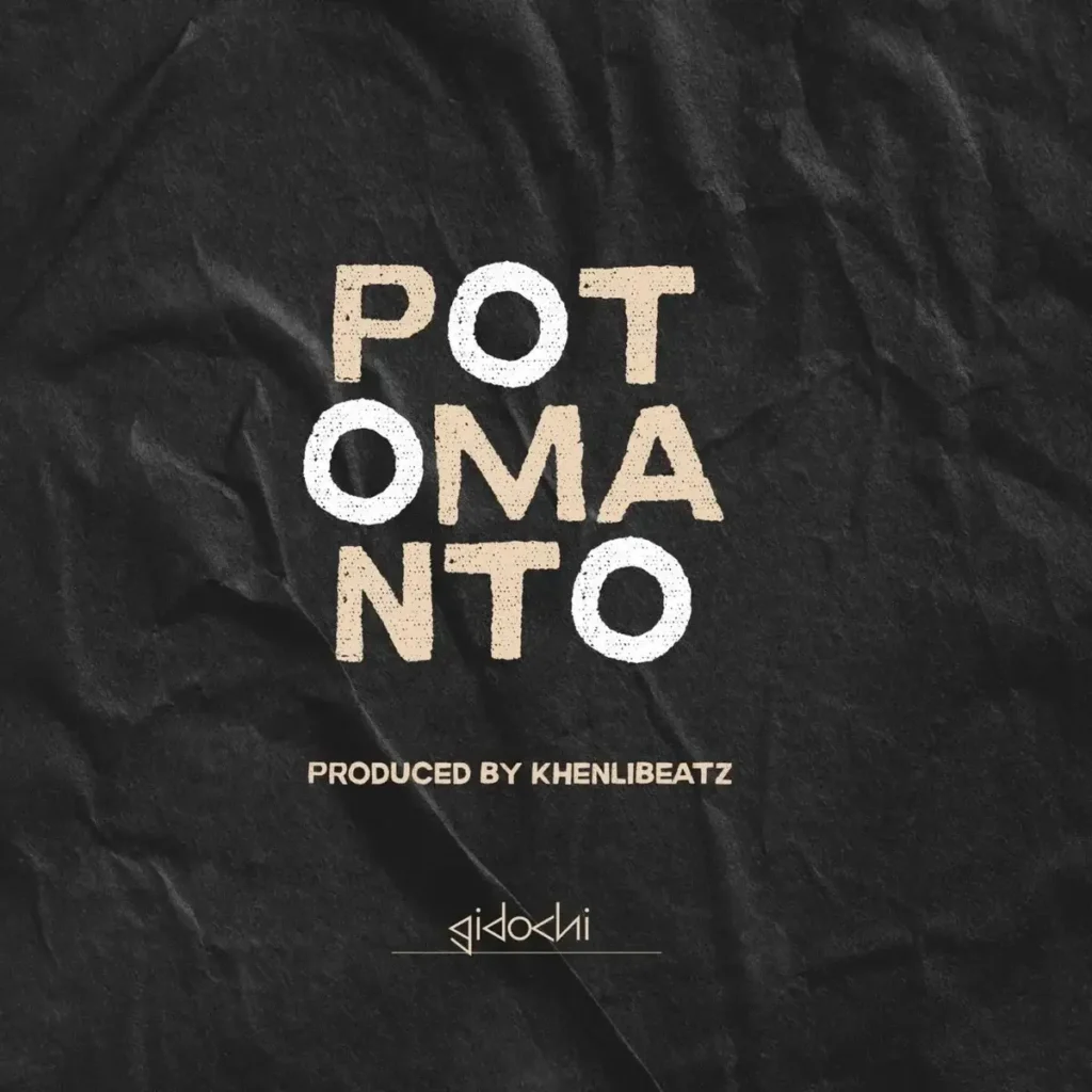 Potomanto mp3 by Gidochi