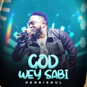 Henrisoul – God Wey Sabi Artwork