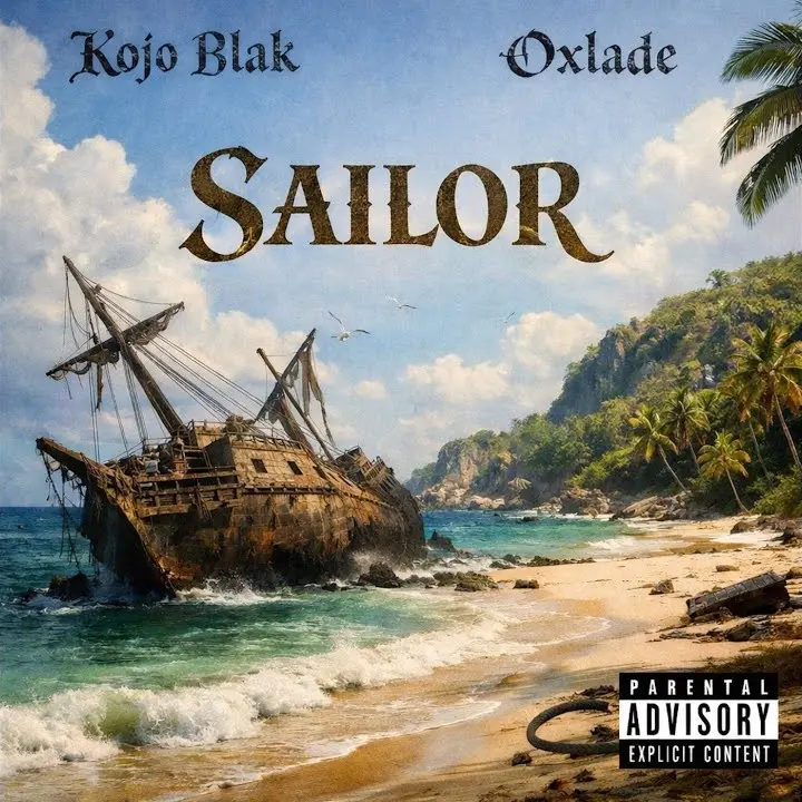 KOJO BLAK – SAILOR ft. Oxlade Artwork