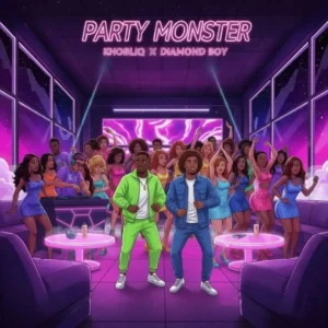 Khobliq – Party Monster ft. Diamond Boy Artwork