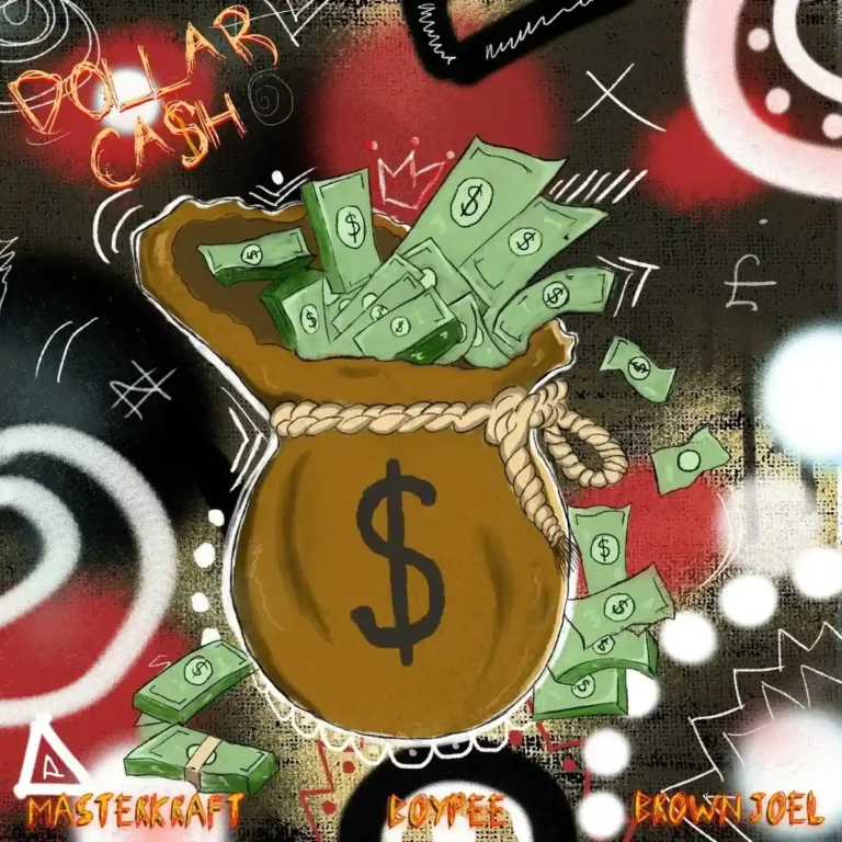 Dollar Cash mp3 by Masterkraft feat. BoyPee and Brown Joel