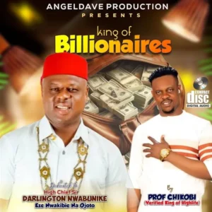 Prof Chikobi – King of Billionaires Artwork
