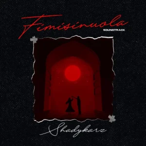 Shadykarz – Fimisinuola Artwork