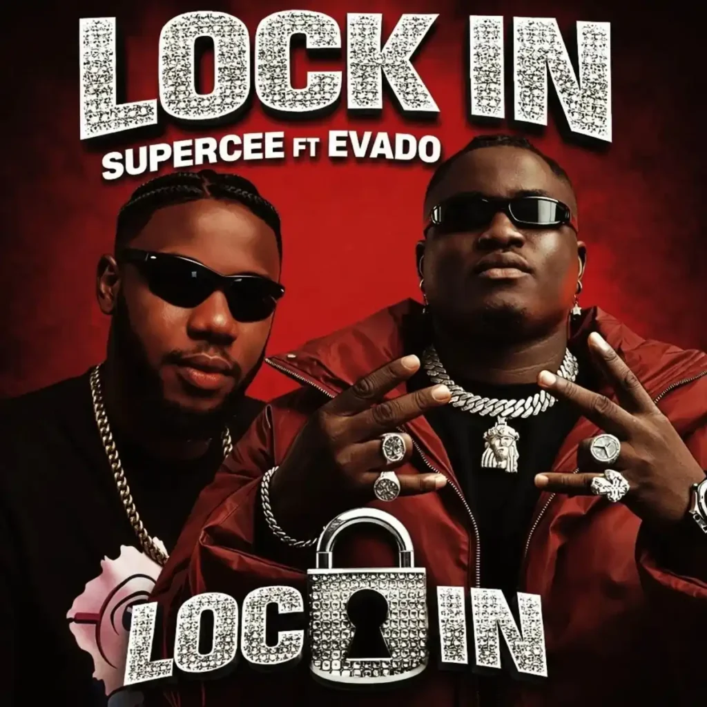 SuperCee – Lock In ft. Evado Artwork