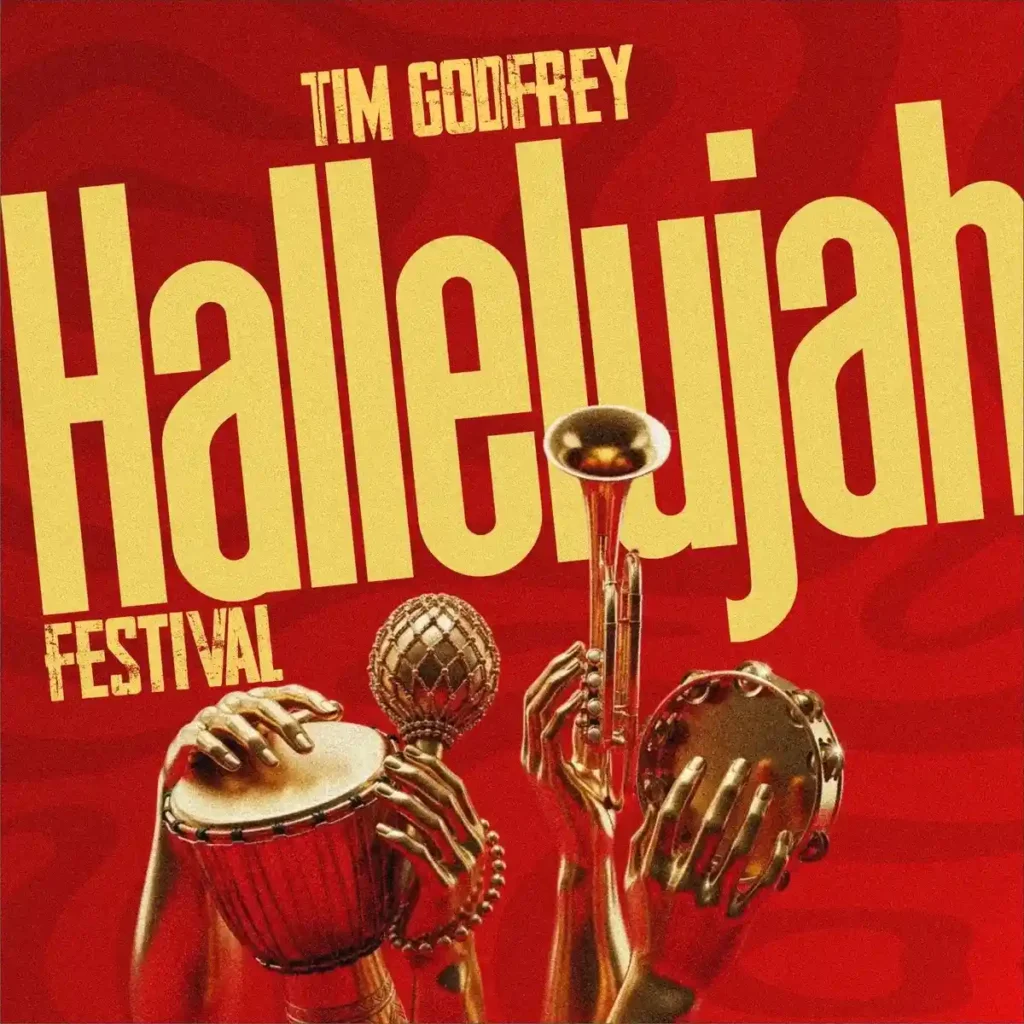 Tim Godfrey – Halleluyah Festival Artwork