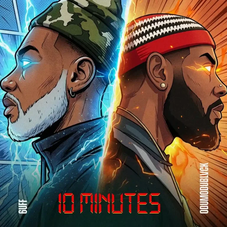 10 MINUTES mp3 by 6uff feat. ODUMODUBLVCK