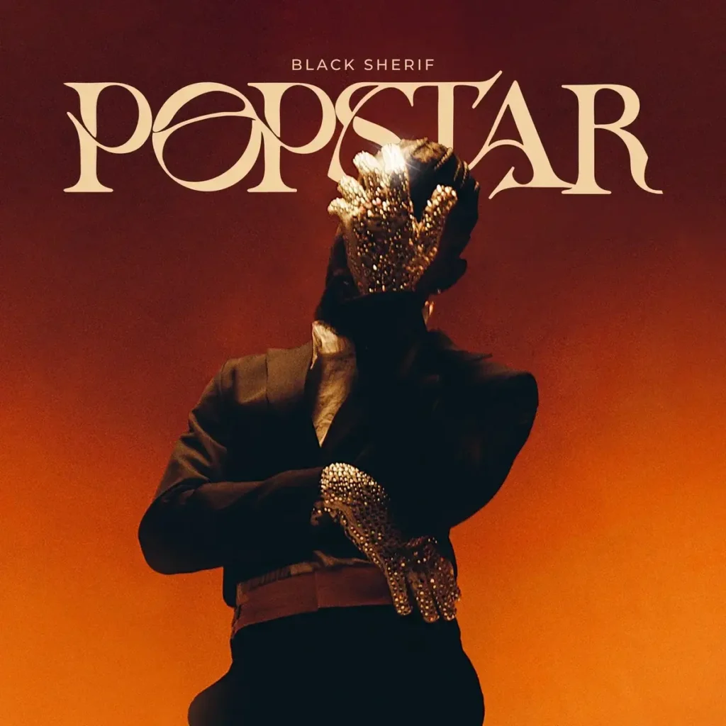Black Sherif – PopStar Artwork