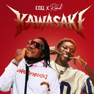 CDQ – Kawasaki ft. Reekado Banks Artwork
