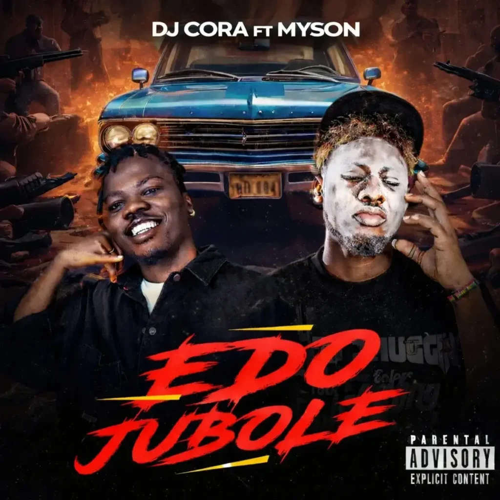 Edojubole mp3 by DJ CORA feat. My Son