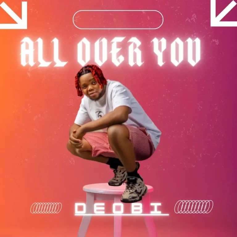 All Over You mp3 by Deobi