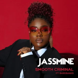 Jassmine – Smooth Criminal ft. Bardbanks Artwork