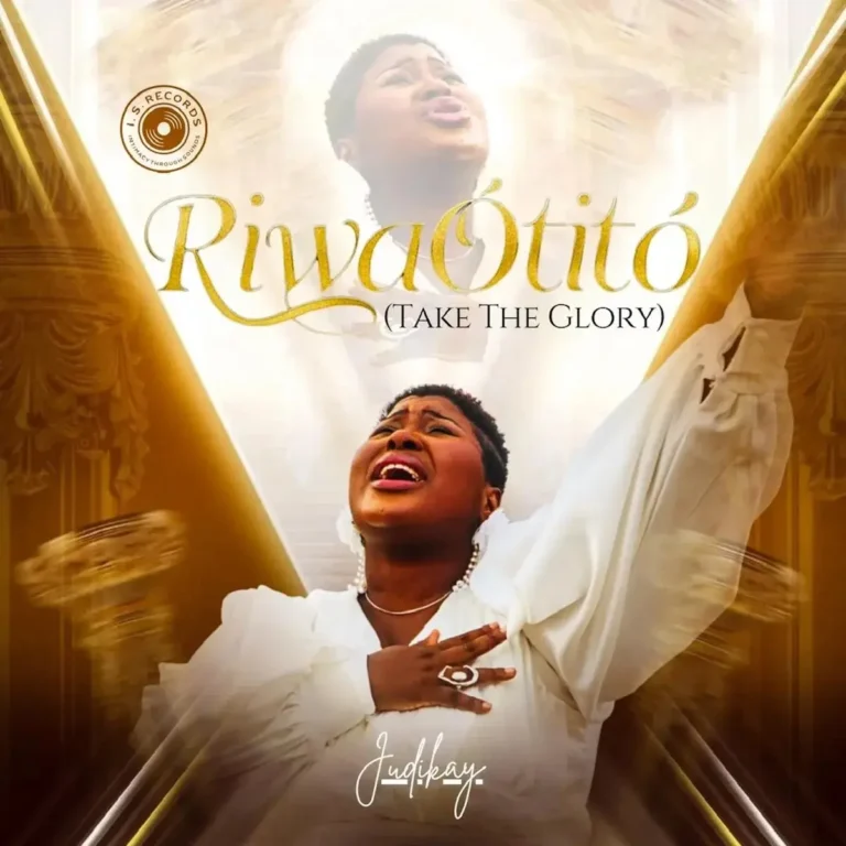 RIWA ÒTITÒ (RECIEVE MY PRAISE) mp3 by Judikay