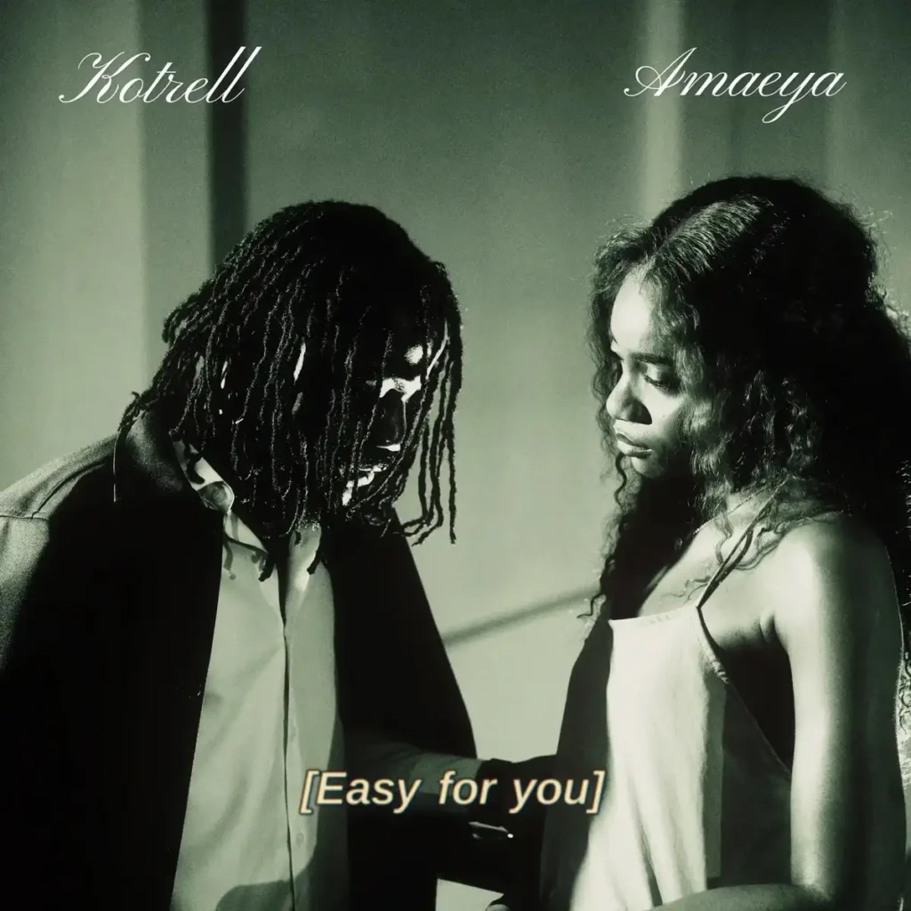 Easy for You mp3 by Kotrell feat. Amaeya